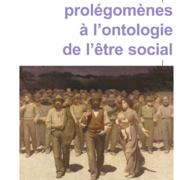 Prolégomènes à l’ontologie de l’être social
