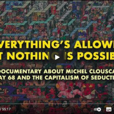 Vidéo – “Everything is allowed but nothing is possible”