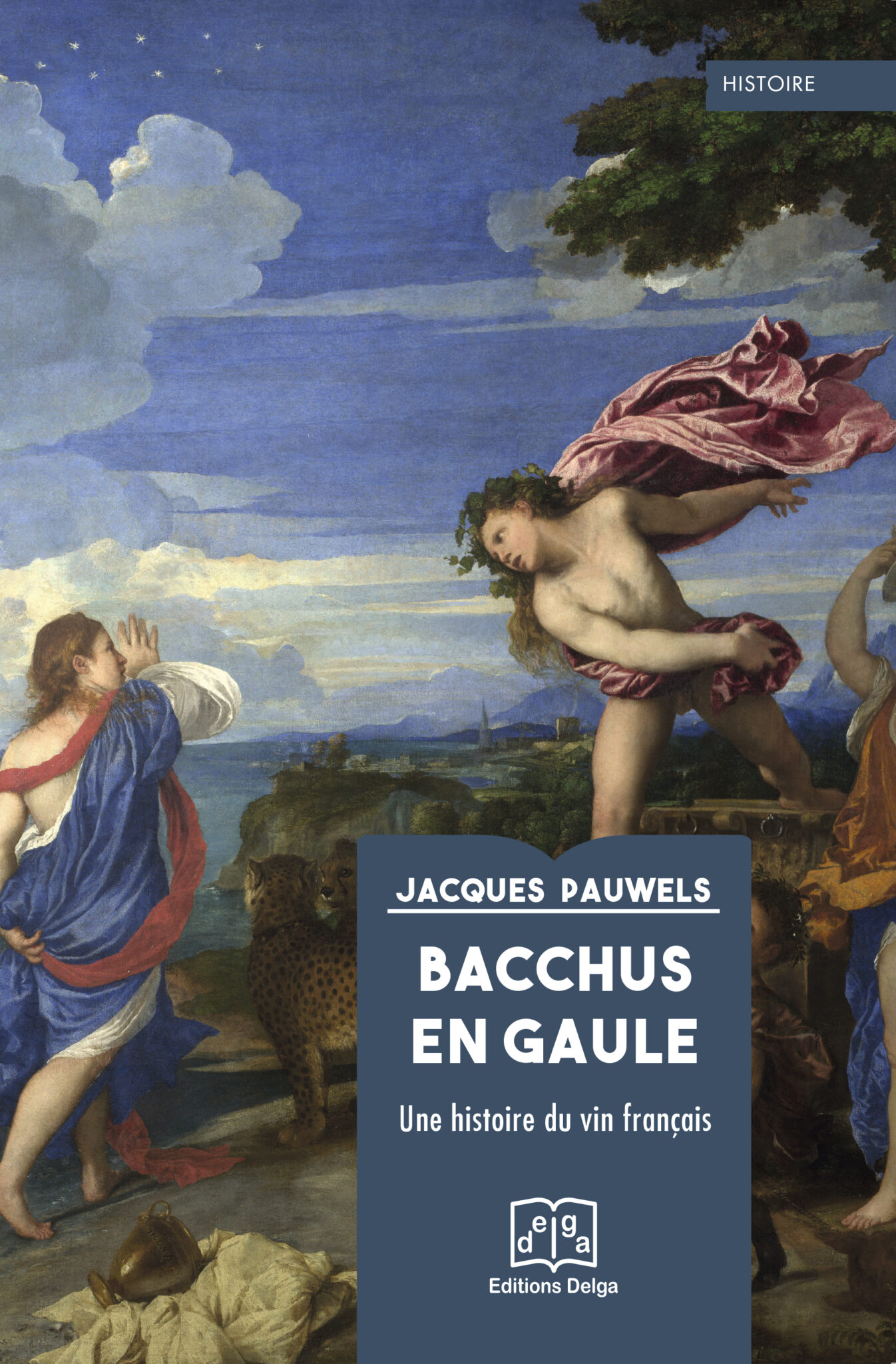 Bacchus en Gaule – Les éditions Delga